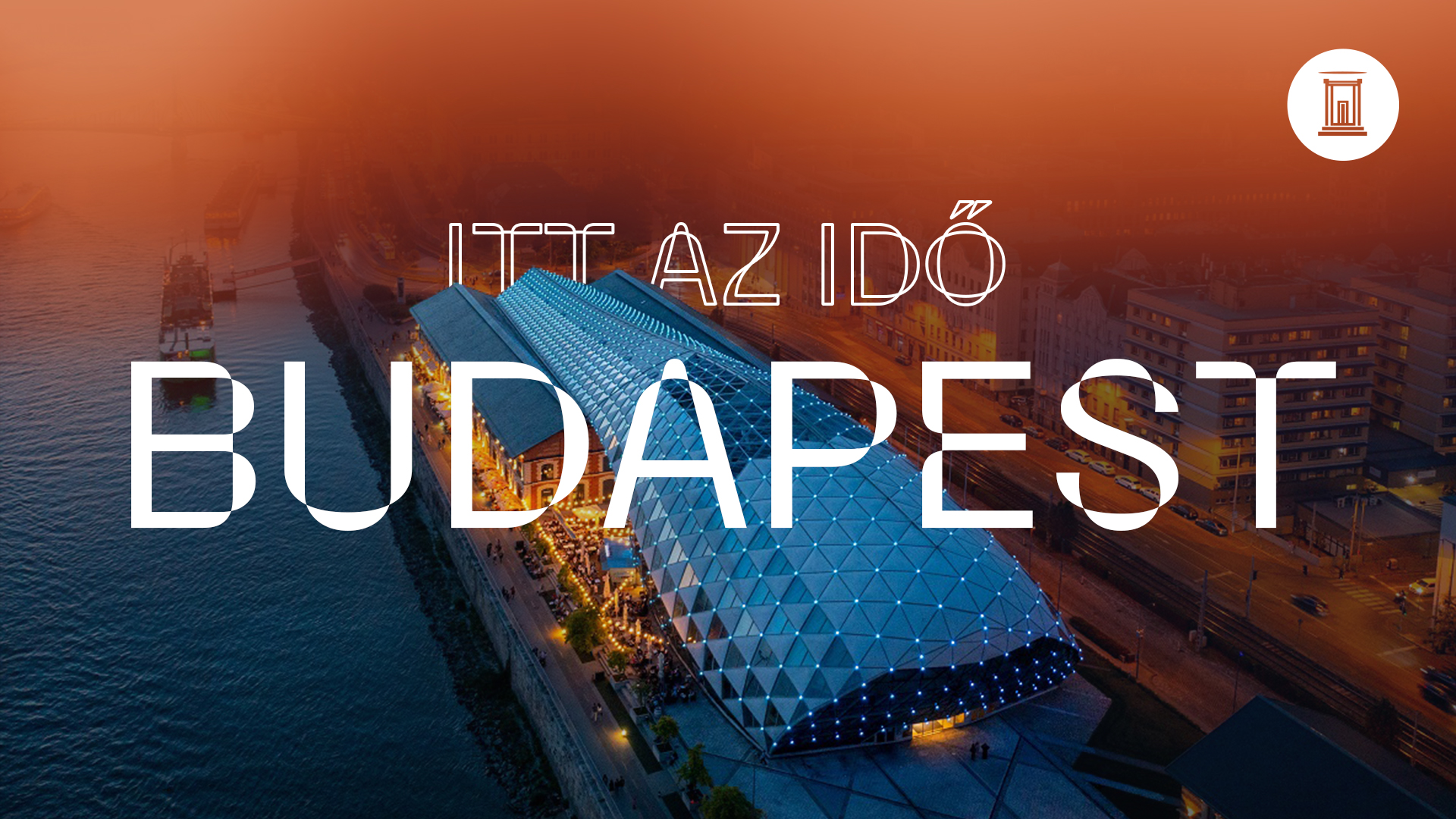 ITT AZ IDŐ, BUDAPEST! – EVANGELIZÁCIÓS NAPOK